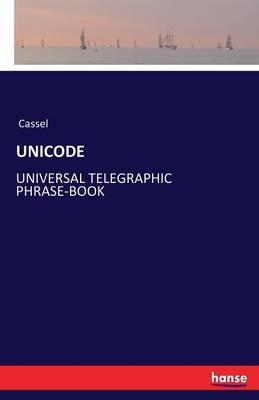 Unicode: Universal Telegraphic Phrase-Book - cover