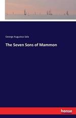 The Seven Sons of Mammon