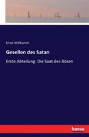 Gesellen des Satan: Erste Abteilung: Die Saat des Bösen - Ernst Willkomm - cover