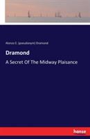 Dramond: A Secret Of The Midway Plaisance - Alonzo E (Pseudonym) Dramond - cover