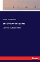 The Lives Of The Saints: Volume 10, September - Sabine Baring-Gould - cover