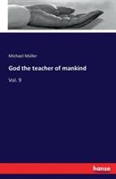 God the teacher of mankind: Vol. 9 - Michael Müller - cover