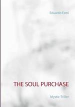 The Soul Purchase: Mystic-Triller