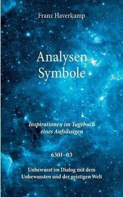 Analysen Symbole 6301-03: Inspirationen im Tagebuch eines Aufsässigen - Franz Haverkamp - cover