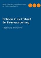 Einblicke in die Frühzeit der Eisenverarbeitung: Sagen als Fundorte - cover