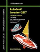Autodesk Inventor 2017 - Einsteiger-Tutorial Hybridjacht - Christian Schlieder - cover