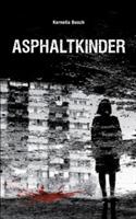 Asphaltkinder - Kornelia Busch - cover