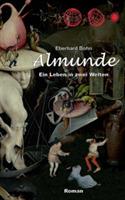 Almunde: Ein Leben in zwei Welten - Eberhard Bohn - cover