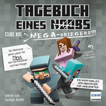 Tagebuch eines Mega-Kriegers