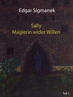 Sally - Magierin wider Willen