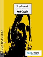 Biografie kompakt - Kurt Cobain
