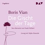 Die Gischt der Tage (Ungekürzt)