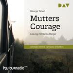 Mutters Courage (Gekürzt)