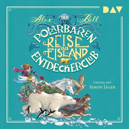 Reise ins Eisland - Der Polarbären-Entdeckerclub, Teil 1 (Ungekürzt)