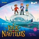 Rick Nautilus, Folge 1: SOS aus der Tiefe