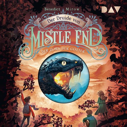 Der Druide von Mistle End, Band 2: Der Druide von Mistle End - Teil 2: Der Zorn der Götter