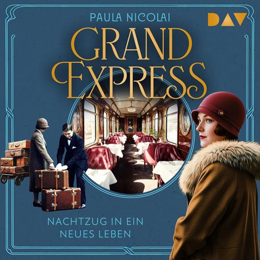 Grand Express - Nachtzug in ein neues Leben (Ungekürzt)