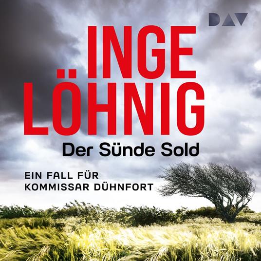Der Sünde Sold. Ein Fall für Kommissar Dühnfort - Dühnfort-Krimi, Band 1 (Ungekürzt)