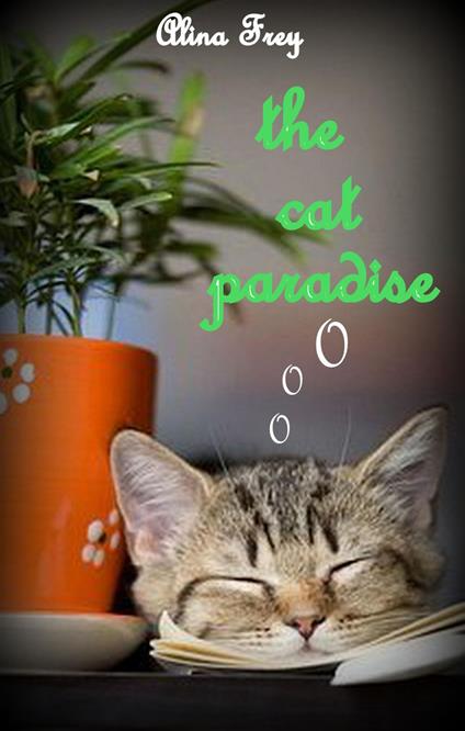 the cat paradise - Alina Frey - ebook
