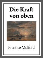 Die Kraft von oben