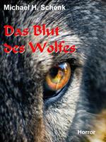 Das Blut des Wolfes