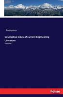 Descriptive Index of current Engineering Literature: Volume I. - Anonymus - cover