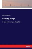 Barnaby Rudge: A tale of the riots of eighty - Dickens - cover
