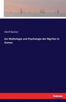 Zur Mythologie und Psychologie der Nigritier in Guinea - Adolf Bastian - cover