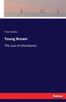 Young Brown: The Law of Inheritance - Trois Etoiles - cover