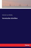 Vermischte Schriften - Helmuth Von Moltke - cover