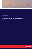 Präparationen zu Homers Ilias