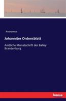 Johanniter Ordensblatt: Amtliche Monatschrift der Balley Brandenburg - Anonymus - cover