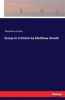 Essays in Criticism by Matthew Arnold - Matthew Arnold - cover