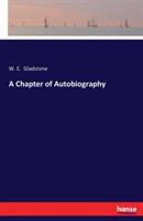 A Chapter of Autobiography