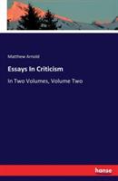 Essays In Criticism: In Two Volumes, Volume Two - Matthew Arnold - cover