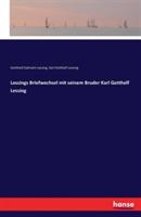 Lessings Briefwechsel mit seinem Bruder Karl Gotthelf Lessing