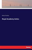 Royal Academy Antics - Harry Furniss - cover