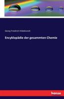 Encyklopädie der gesammten Chemie - Georg Friedrich Hildebrandt - cover