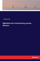 Bibliothek der Unterhaltung und des Wissens