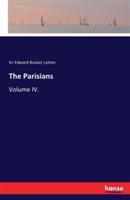 The Parisians: Volume IV.