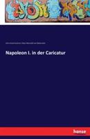 Napoleon I. in der Caricatur - John Grand-Carteret,Oskar Marschall Von Bieberstein - cover