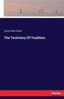 The Testmony Of Tradition - David Macritchie - cover