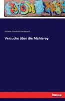 Versuche uber die Mahlerey