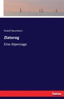 Zlatorog: Eine Alpensage - Rudolf Baumbach - cover