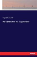 Der Vokalismus des Vulgärlateins - Hugo Schuchardt - cover