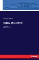History of Mankind: Volume I. - Friedrich Ratzel - cover