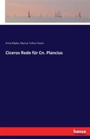 Ciceros Rede für Cn. Plancius - Marcus Tullius Cicero,Ernst Köpke - cover