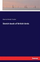 Sketch-book of British birds - Marcia Brady Tucker - cover