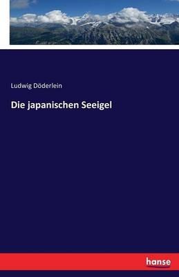 Die japanischen Seeigel - Ludwig Döderlein - cover