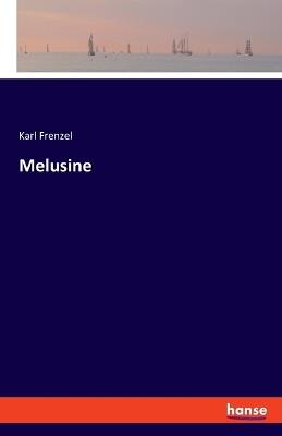 Melusine - Karl Frenzel - cover